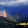 Tawang Tour Package: Explore the Enchanting Himalayas of NE